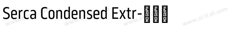 Serca Condensed Extr字体转换